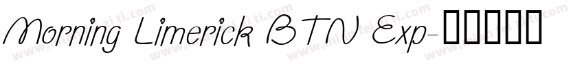 Morning Limerick BTN Exp字体转换